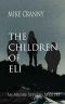 [Archie Stevens Mystery 01] • The Children of Eli